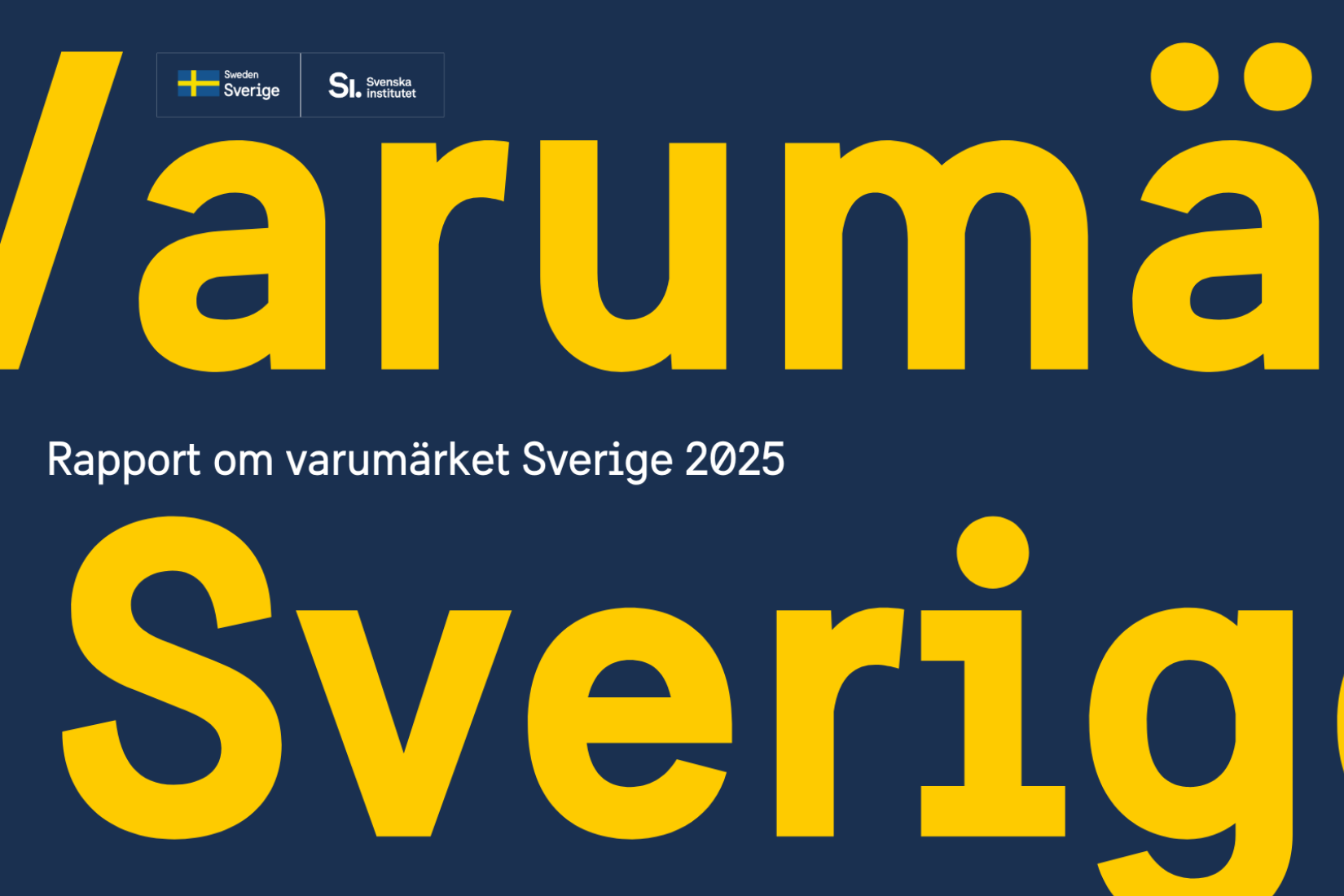 Omslag till rapport om varumärket Sverige 2025